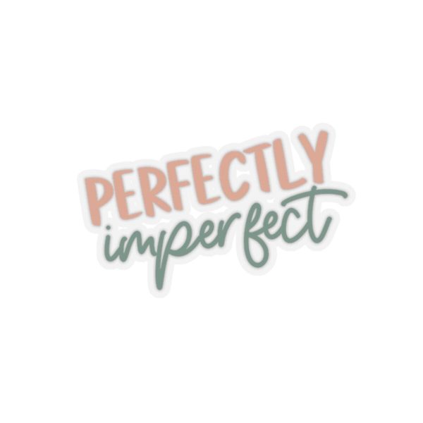 Imperfectly Perfect Sticker Cheap