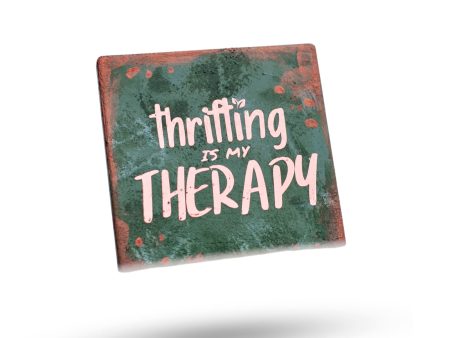 Thrifting is My Therapy Coaster Online now