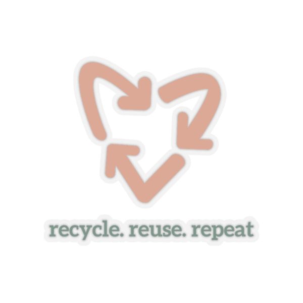 Recycle Reuse Repeat Sticker Supply