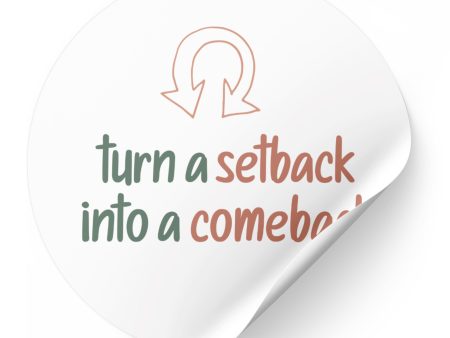 Setback a Comeback Motto Sticker For Discount