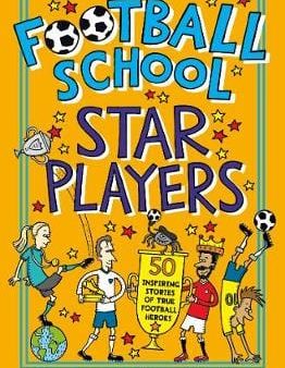 Alex Bellos: Football School Star Players [2019] paperback Fashion