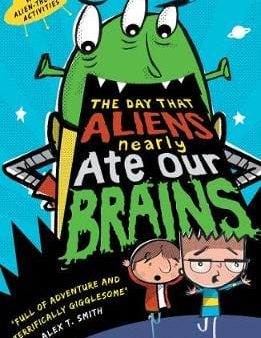 Tom Mclaughlin: The Day That Aliens (Nearly) Ate Our Brains [2018] paperback Hot on Sale