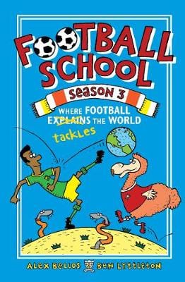 Alex Bellos: Football School Season 3: Where Football Explains the World [2018] hardback For Discount