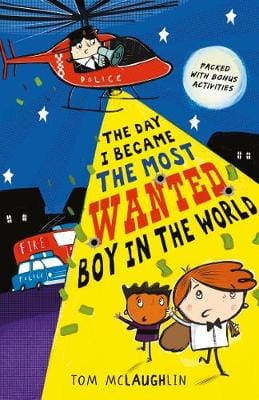 Tom Mclaughlin: The Day I Became the Most Wanted Boy in the World [2018] paperback For Discount